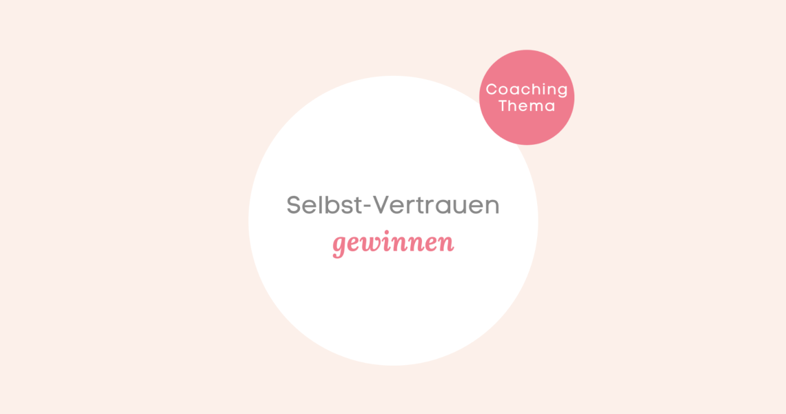 Selbstvertrauen stärken.